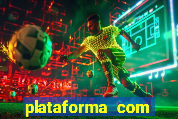 plataforma com bonus de boas vindas